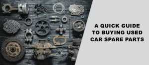 Buying Used Car Spare Parts